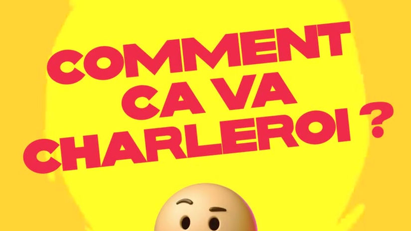 Comment ça va ? (Charleroi) #1